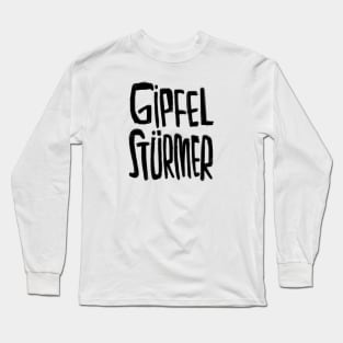 Gipfel Stürmer, Gipfelstürmer, Bergsteiger, Wandern Long Sleeve T-Shirt